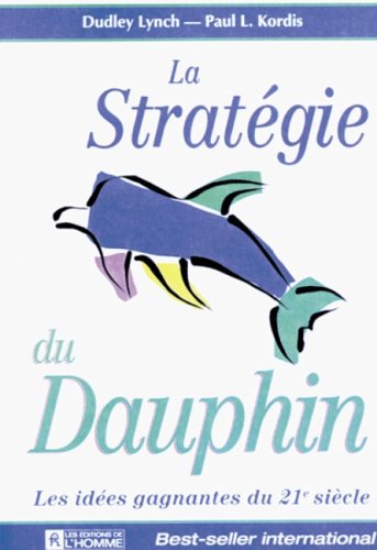 La stratégie du dauphin