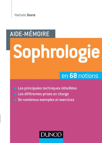 Aide-mémoire - Sophrologie - en 70 notions: en 70 notions