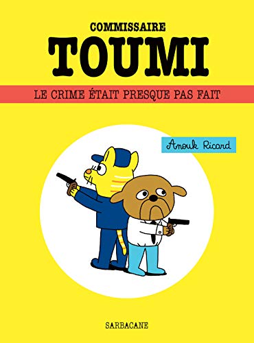 Commissaire Toumi: Le crime était presque pas fait