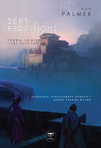 Sept redditions: Terra Ignota volume 2 (2)