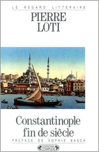 Constantinople fin de siècle