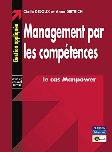 MANAGEMENT PAR LES COMPETENCES : LE CAS MANPOWER