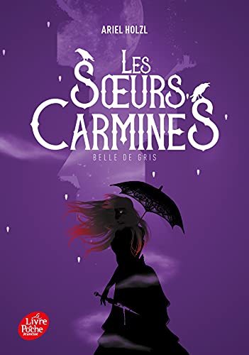 Les soeurs Carmines - Tome 2: Belle de gris