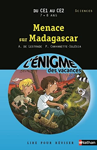 Cahier de vacances - Enigmes vacances Menace sur Madagascar