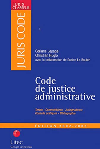 Code de justice administrative 2002-2003 (ancienne édition)