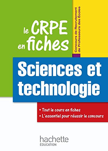 Le CRPE en fiches : Les sciences et la technologie