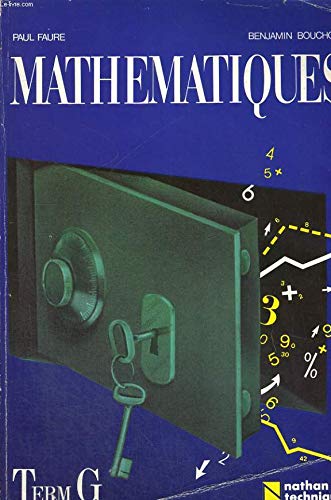 MATHEMATIQUES TERMINALE G. Edition 1987