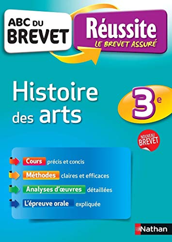 ABC du BREVET Réussite Histoire des arts 3e