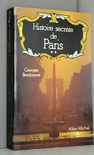 Histoire Secrète de Paris - Tome 2