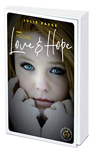 Love and hope - tome 1 Megan