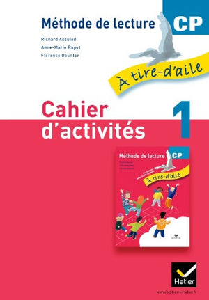 À tire-d'aile CP éd. 2011 - Cahier d'activités 1