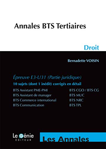Annales BTS Tertiaires - Droit: Epreuve E3-U31