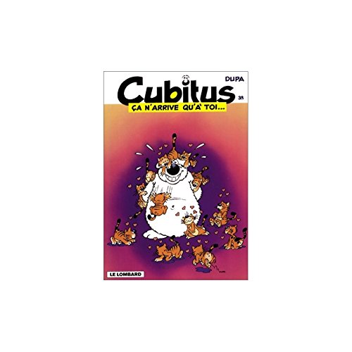 Cubitus - Ca n'arrive qu'à toi