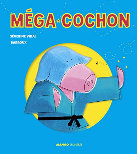 Méga-Cochon: Comment Méga-Cochon a réduit Moustic Man en miettes
