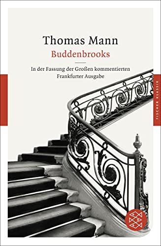 Buddenbrooks ( Fassung der Grossen kommentierten Frankfurter Ausgabe )