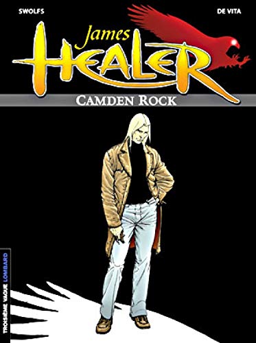 James Healer, tome 1 : Camden Rock
