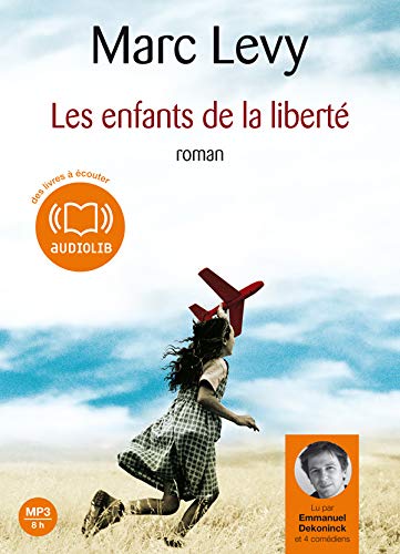Les Enfants de la liberté (cc) - Audio Livre 1 CD MP3 677 Mo