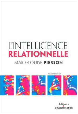 L'intelligence relationnelle