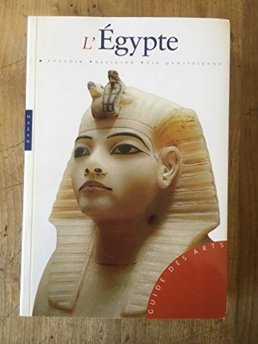 L'Egypte: L'époque pharaonique