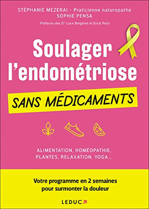 Soulager l'endométriose sans médicaments