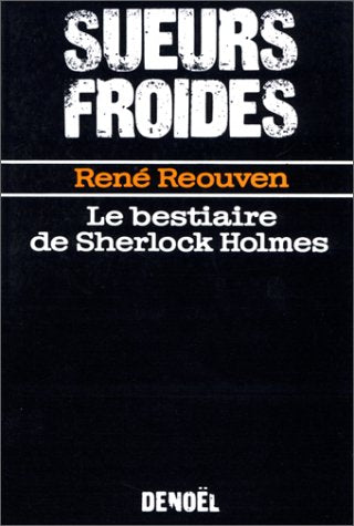 Le bestiaire de Sherlock Holmes