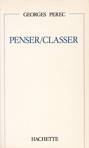 PENSER, CLASSER