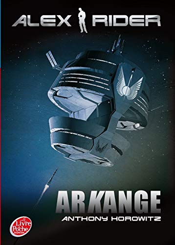 Alex Rider, tome 6 : Arkange