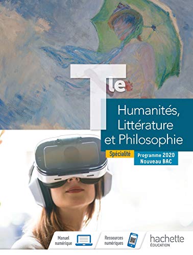 Humanités, Littérature et Philosophie Tle