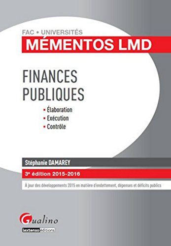 Mémentos LMD - Finances Publiques 2015-2016, 3ème