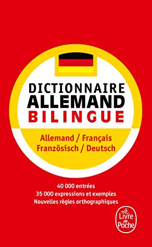Dictionnaire allemand bilingue allemand-français : französisch-deutsch
