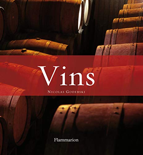 Vins Coffret en 2 volumes : Vins blancs et rosés ; Vins rouges