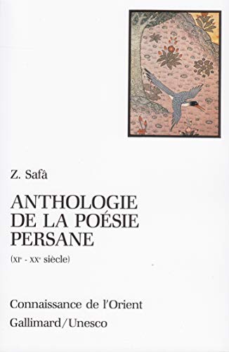 Anthologie de la poésie persane, XIème-XXème siècle