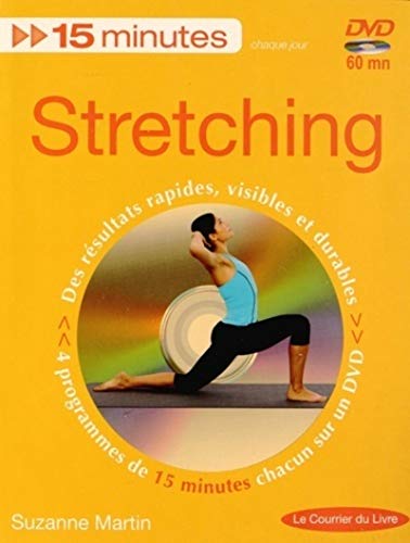 15 minutes chaque jour - Stretching - Des résultats rapides, visibles et durables (DVD)