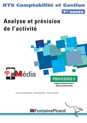 Processus 5 Analyse et prévision de l'activité BTS Compabilité et Gestion 1re année