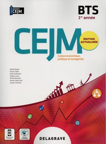 Culture économique, juridique et managériale (CEJM) BTS 1re année