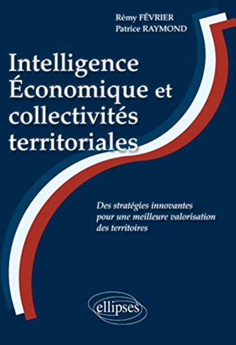 Intelligence Economique et collectivités territoriales