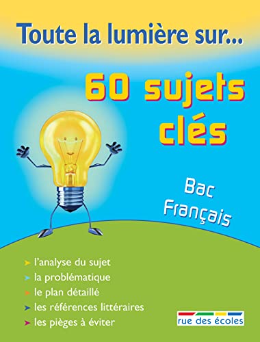 60 sujets clés bac français