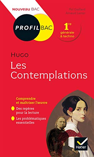 Profil - Hugo, Les Contemplations (Bac 2023): toutes les clés d'analyse pour le bac