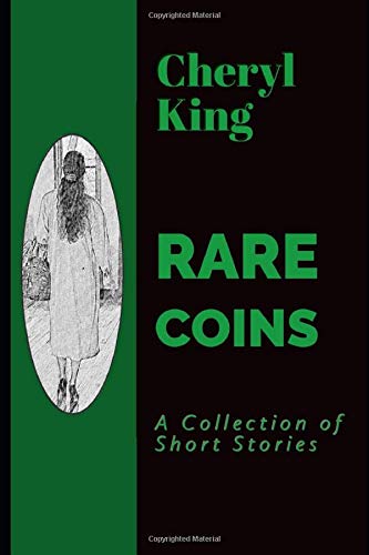 Rare Coins: A Collection of Short Stories