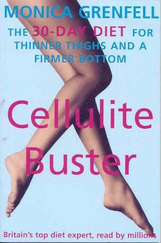 Cellulite Buster: The 30-Day Diet Plan