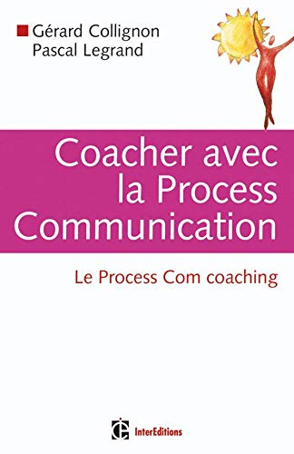 Coacher avec la Process Communication