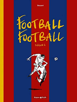 Football Football - Saison 2