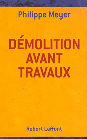 Démolition avant travaux