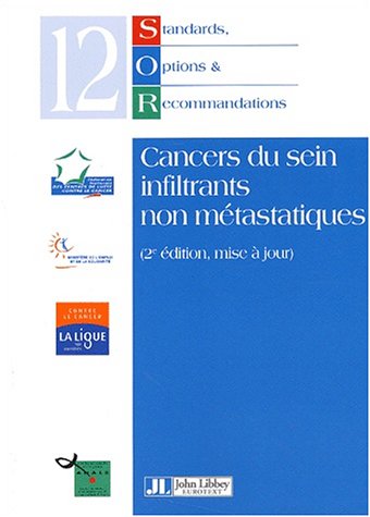 Cancers du sein infiltrants non métastasiques. 2ème édition