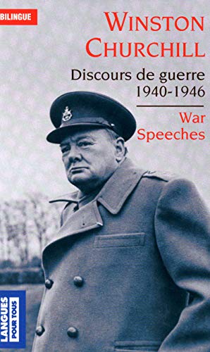 War Speeches - Discours de guerre 1940-1946