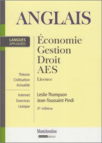 Anglais appliqué, économique, gestion, droit, AES, 3 ème édition