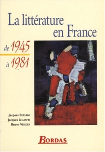 LITTER.EN FRANCE DE 45 A 81 (BERSANI) (Ancienne Edition)