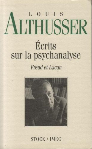 ECRITS SUR LA PSYCHANALYSE: Freud et Lacan