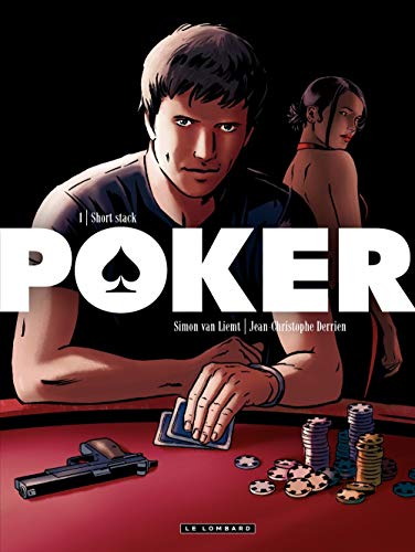 Poker - Tome 1 - Short Stack
