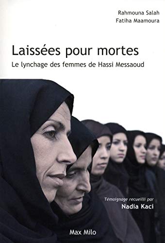 Laissées pour mortes: Le lynchage des femmes de Hassi Messaoud
